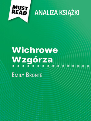 cover image of Wichrowe Wzgórza książka Emily Brontë (Analiza książki)